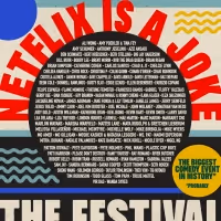 Netflix Is A Joke: The Festival Announces Initial Lineup for 2022 Festival