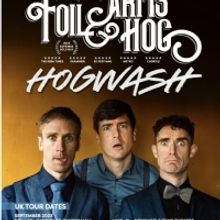 FOIL ARMS AND HOG Will Embark on UK Tour