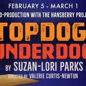 ArtsWest And The Hansberry Project Present TOPDOG/UNDERDOG