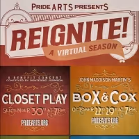 PrideArts Announces Four-Show Virtual Fall Season, REIGNITE!