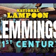 National Lampoon Will Debut LEMMINGS: 21ST CENTURY at Joe's Pub