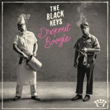 The Black Keys Release New Album 'Dropout Boogie'