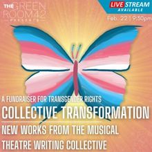 COLLECTIVE TRANSFORMATION Fundraiser for Transgender Rights to Take Place at The Gree