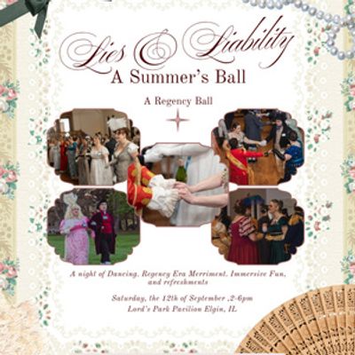 LIES & LIABILITY: A SUMMER'S BALL to Bring Regency Era to Lord's Park Pavilion in Elg
