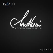 4 Chairs Theatre Will Host Sondheim Tribute Revue