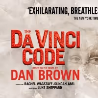 Stage Premiere of THE DA VINCI CODE Adds Nigel Harman, Hannah Rose Caton and Danny…