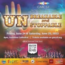 Gay Men's Chorus Of South Florida to Present Pride Concert UNBREAKABLE & UNSTOPPABLE