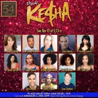 54 SINGS KE$HA Will Come to Feinstein's/54 Below