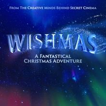 Exclusive Presale for WISHMAS: A FANTASTICAL CHRISTMAS ADVENTURE