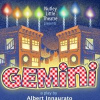 Nutley Little Theatre Presents GEMINI by Albert Innaurato