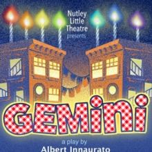 Nutley Little Theatre Presents GEMINI by Albert Innaurato