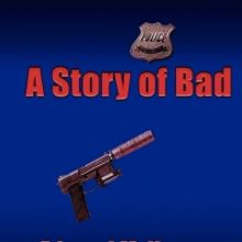 Edward M. Krauss Promotes Romantic Mystery A STORY OF BAD