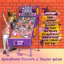 The Microphone Doctors & Doctor Noize Release New Album 'MOOD FOOD'