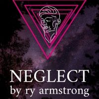 NEGLECT To Be Presented Off-Off-Broadway In New York Theatre Festival