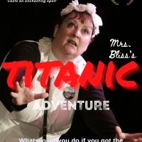 BWW Review: Bridget Bean's Marvelous One-Woman Show, MRS. BLISS'S TITANIC ADVENTURE…