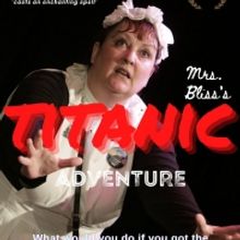 BWW Review: Bridget Bean's Marvelous One-Woman Show, MRS. BLISS'S TITANIC ADVENTURE,