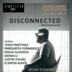 RimoVision Group Announces New Original Comedy DISCONNECTED At Second Story Theatre