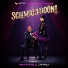 Listen: Hear the SCHMIGADOON! Season 2 Soundtrack With Kristin Chenoweth, Dove Camero