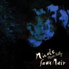Nicole Faux Naiv Shares Debut Album 'Moon Rally'