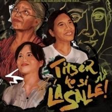 Harlequin Theatre Guild Presents a Trilogy of Original Plays, TITSER KO SI LA SALLE!,