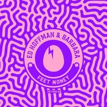 Barbara & Ed Hoffman Combine On Infectious Single 'Feet Money'