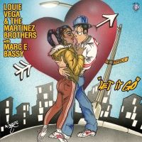 Louie Vega and The Martinez Brothers Join Forces With Marc E. Bassy on 'Let It Go'