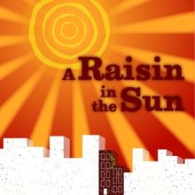Birmingham Village Players Presents A RAISIN IN THE SUN