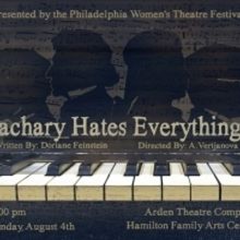 Reading of ZACHARY HATES EVERYTHING Comes to Arden Theatre Company's Hamilton Family…