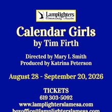CALENDAR GIRLS and LOVE, LOSS & WHAT I WORE Set for Lamplighters Community Theatre