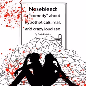 NOSEBLEED Comes to Rogue Theatre Festival Next Month