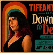DOWNTOWN TO DELILAH: A 60S BRITISH POP REVUE To Play Tarzana Center