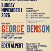 JAZZ FOUNDATION OF AMERICA to Honor George Benson and Eden Alpert