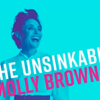 Review Roundup: Transport Group's THE UNSINKABLE MOLLY BROWN - What Did the Critics…