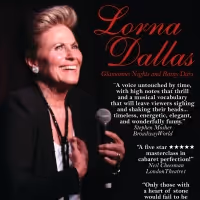 Lorna Dallas to Bring GLAMOROUS NIGHTS AND RAINY DAYS to The Laurie Beechman Theatre