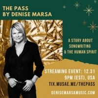 Denise Marsa Presents THE PASS