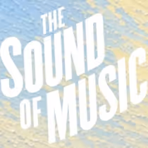 THE SOUND OF MUSIC Will Offer Discount Tickets to Celebrate Box Office Opening
