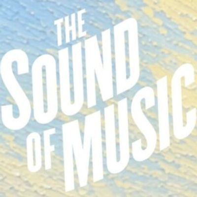 THE SOUND OF MUSIC Will Offer Discount Tickets to Celebrate Box Office Opening