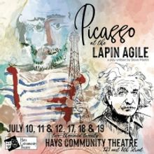 Hays Community Theatre Presents PICASSO AT THE LAPIN AGILE in July