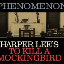 Review: TO KILL A MOCKINGBIRD at Rochester Broadway Theatre League