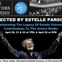 The Actors Studio to Present Three Day Celebration of Estelle Parsons