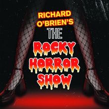 THE ROCKY HORROR SHOW Will Return to Entr’Acte Theatrix This October