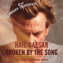 Caesar Spencer Releases AA-Side Single 'Hail Caesar'