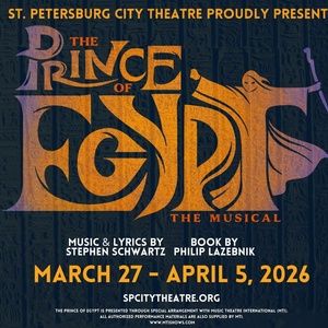Review: AN AMBITIOUS STAGING OF DREAMWORKS PRINCE OF EGYPT ARRIVES at St Petersburg City Theatre