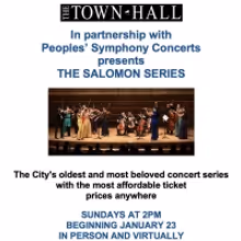 The Town Hall and Peoples' Symphony Concerts to Present the Salomon Series