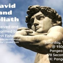 John Fisher's DAVI AND GOLIATH Comes to Pangea NYC This Weekend
