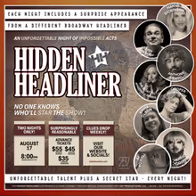 Hidden Headliner at The Slipper Room in New York