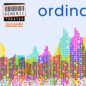 ORDINARY DAYS to Play at Generic Theatre