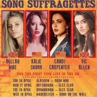 Song Suffragettes Announces First UK Tour