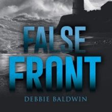 Debbie Baldwin Releases New Romantic Suspense 'False Front'