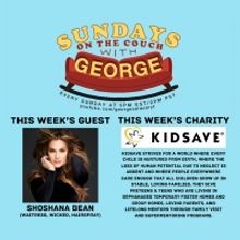 Shoshana Bean to Appear as the Next Guest on SUNDAYS ON THE COUCH WITH GEORGE